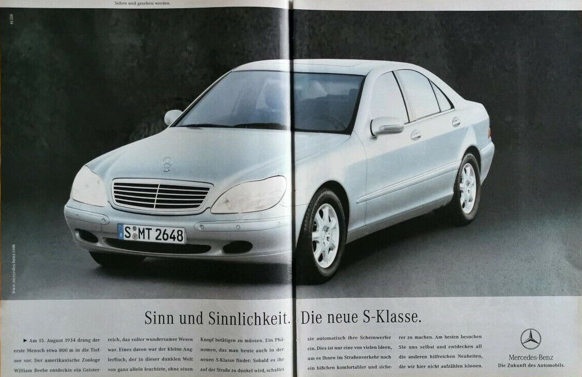 Mercedes-Benz W 220 S-Klasse Werbung - Sinn und Sinnlichkeit. Die neue S-Klasse. Sehen und gesehen werden.
