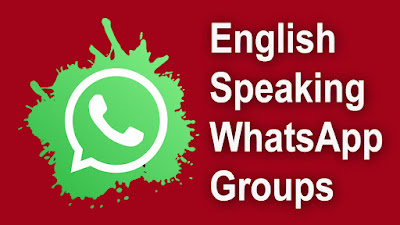 English Speaking WhatsApp Groups