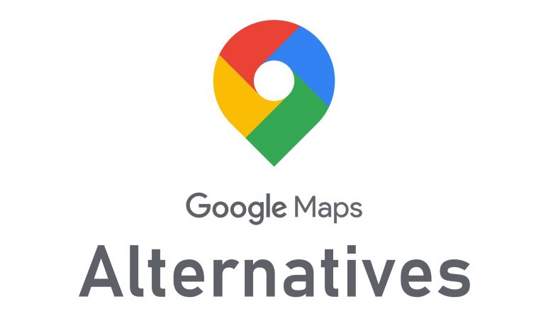 Best Google Maps Alternatives in 2022