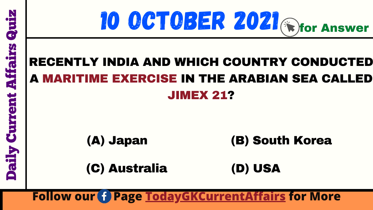 Today GK Current Affairs on 10th October 2021