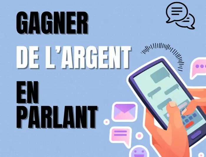 9 façons d'être payé pour chatter : Gagner de l'argent en parlant