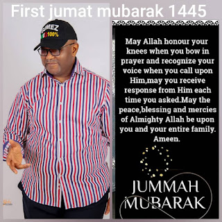 Prince Adewale Gomez Felicitates Special Friday Greetings/Prayers to Muslims on Jummah Mubarak