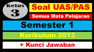 soal uas kelas 3 semester 1