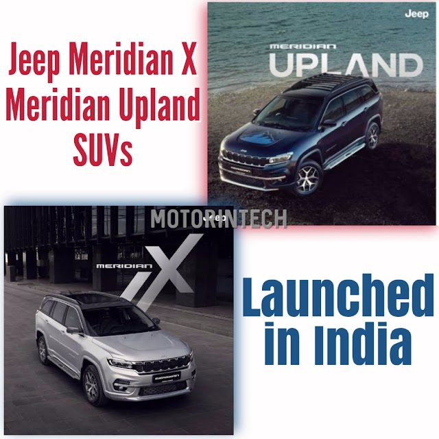 Jeep India Launched Jeep Meridian X, Jeep Upland!