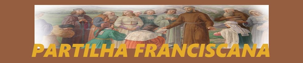 PARTILHA FRANCISCANA 