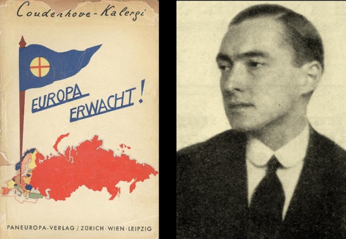 Η «ΙΔΕΑ» ΤΗΣ ΠΑΝΕΥΡΩΠΗΣ ΚΑΙ Ο COUDENHOVE-KALERGI