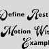 What is Rest and Motion with Examples? 