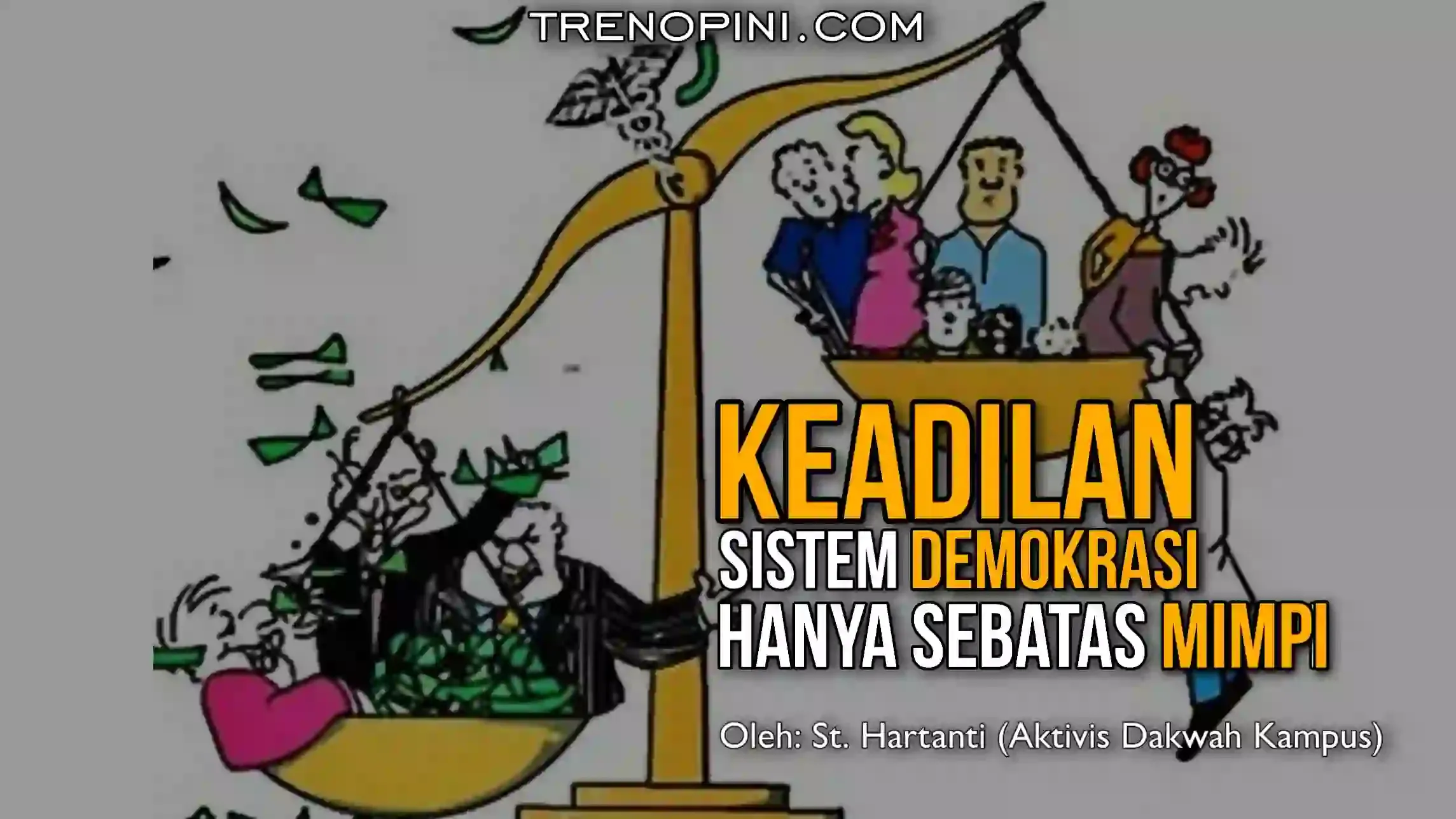 Keadilan diera sistem demokrasi hanya sebatas mimpi. Jargon keadilan untuk rakyat faktanya omong kosong belaka. Demokrasi yang lahir dari sistem kapitalisme-sekularisme hanya menjadikan manfaat dan materi sebagai tujuan utama. Akibatnya, keadilan seperti barang mewah yang hanya boleh dimiliki segelintir orang saja.