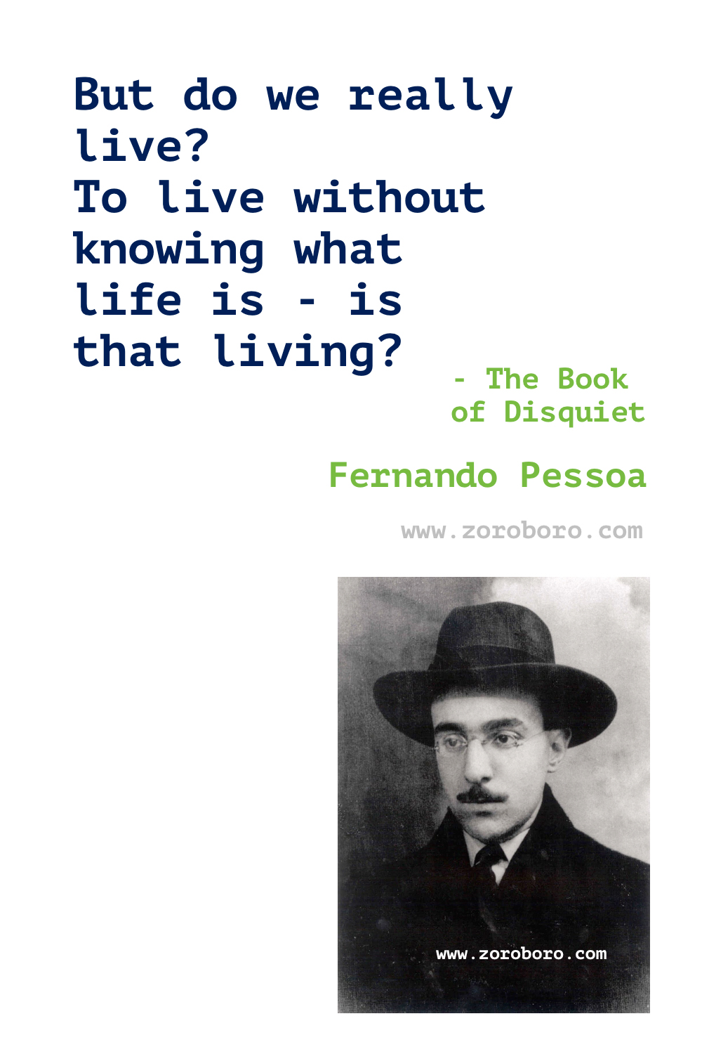 Fernando Pessoa Quotes. Fernando Pessoa Poems. Fernando Pessoa Poetry. Fernando Pessoa Books Quotes. Fernando Pessoa poemas. Fernando Pessoa Writing.