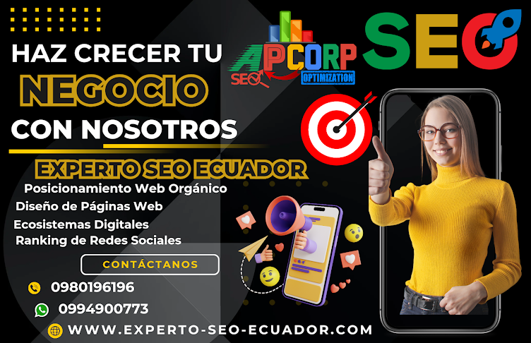Experto SEO Ecuador Agencia de Posicionamiento Web