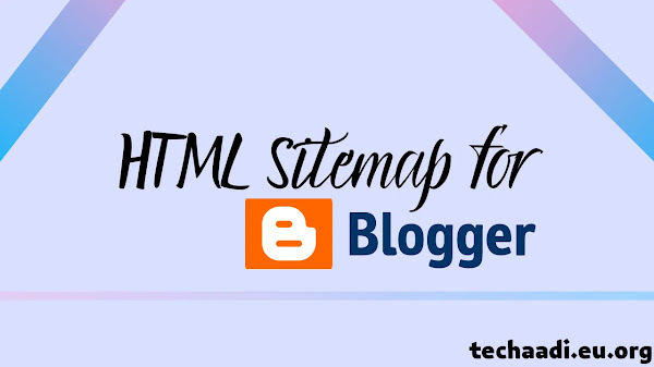 Create Html Sitemap page for Blogger