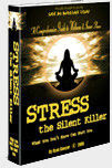 Stress: The Silent Killer - A Comprehensive Guide To Wellness and Inner Peace