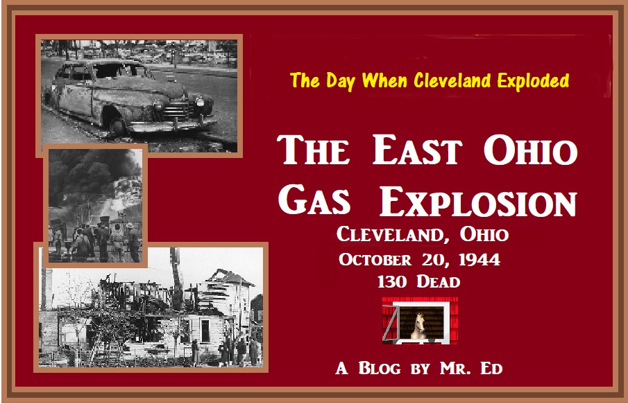 The East Ohio Gas Explosion. Cleveland 1944