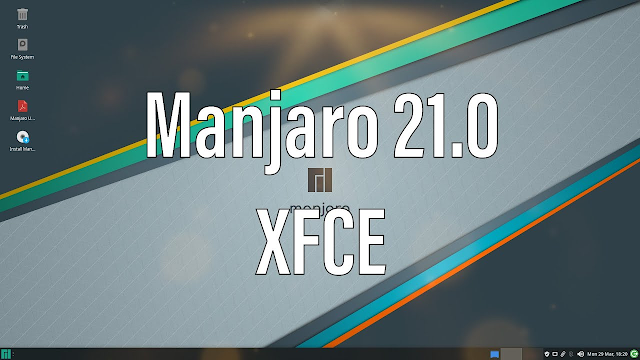 Manjaro Xfce 21.2.2 Linux 515 Free Download