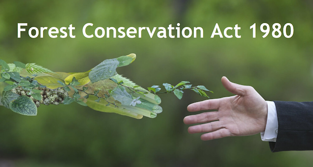 Forest Conservation Act, 1980