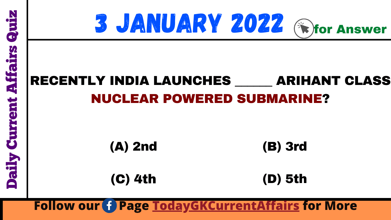 Today GK Current Affairs on 3rd January 2022