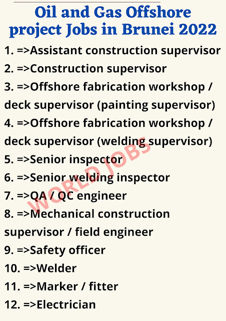 Oil and Gas Offshore project Jobs in Brunei 2022