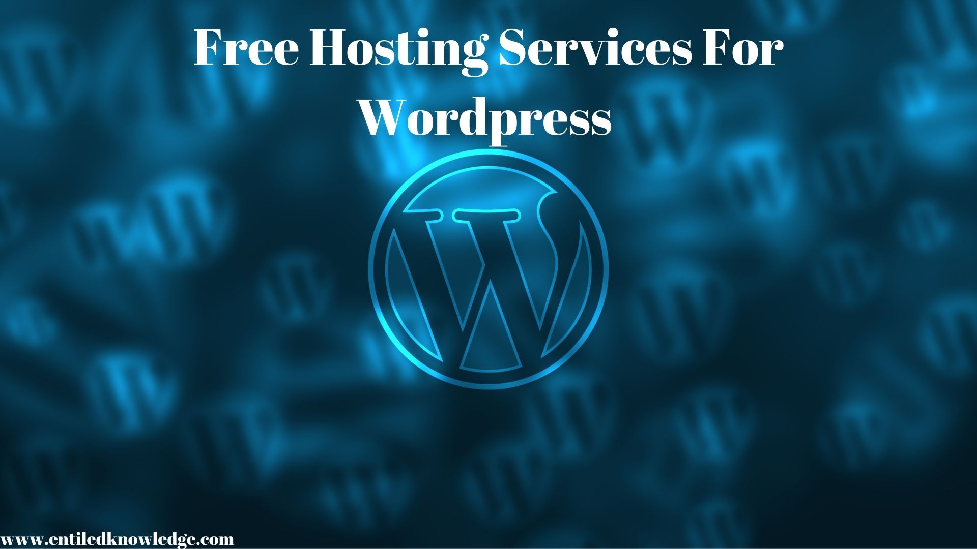 Free Hosting For Wordpress In 2022