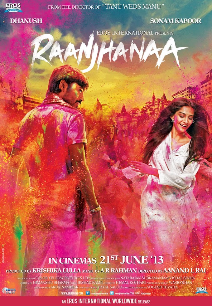 Raanjhanaa (2013) Movie Review