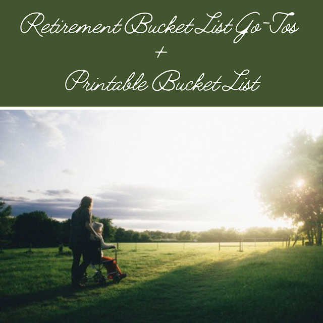 Bucket List Go-Tos + Printable Bucket List