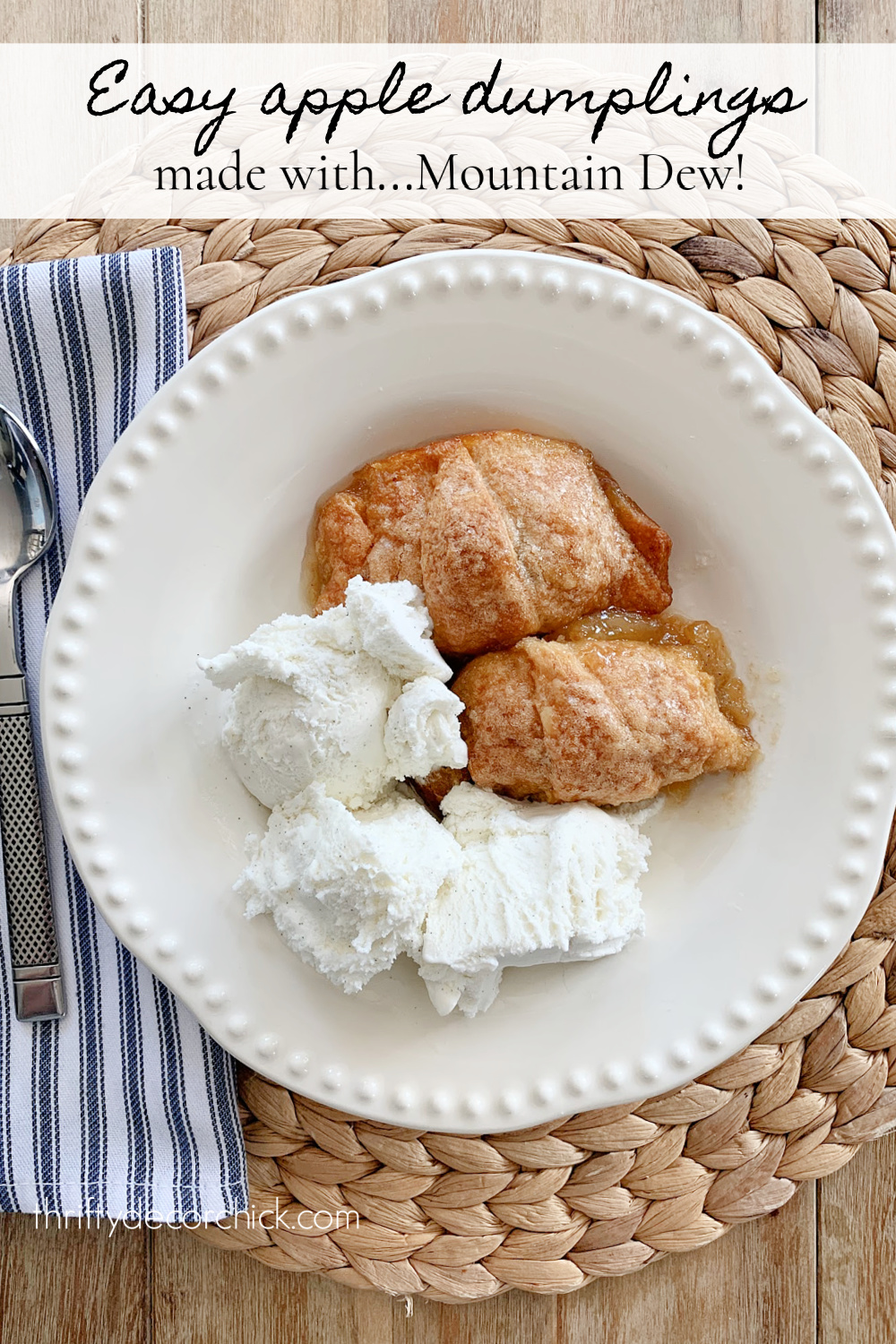 Mt. Dew apple dumplings