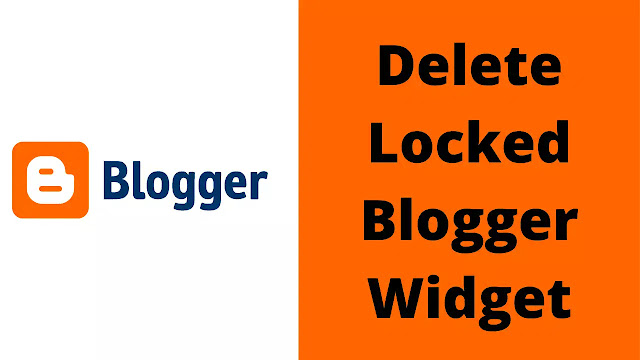 Menghapus Widget yang Tidak Bisa Dihapus di Blogger