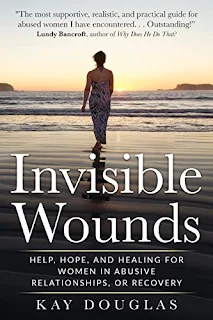 Invisible Wounds: Help, Hope, and Healing for Women in Abusive Relationships, or Recovery - non fiction book by Kay Douglas - book promotion sites