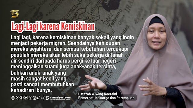 Ustazah Wiwing Noeraini: Lagi-lagi karena Kemiskinan, Banyak Perempuan Jadi Pekerja Migran