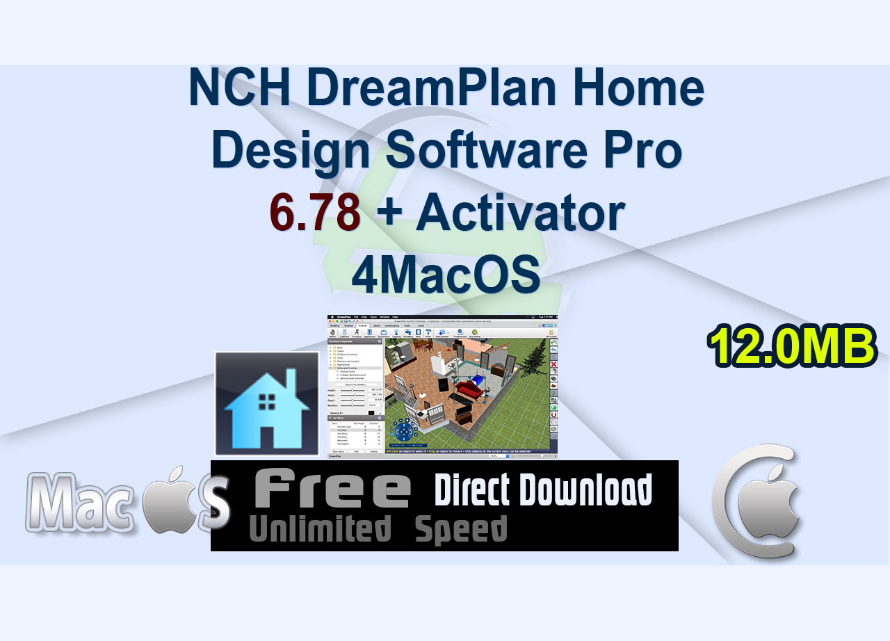 NCH DreamPlan Home Design Software Pro 6.78 + Activator 4MacOS
