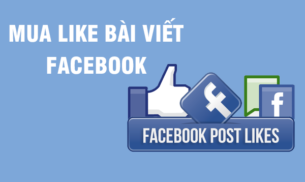 mua like bai viet facebook