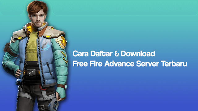cara download free fire advance server 2022