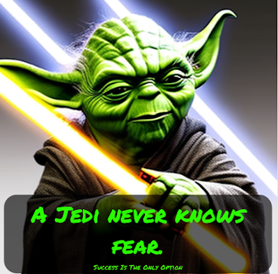 The 45 Best Yoda Quotes | Amazingly Inspirational They Are, A Jedi never knows fear