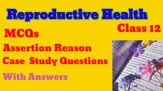 Chapter_4 Reproductive health class 12 MCQs term 1  pdf download
