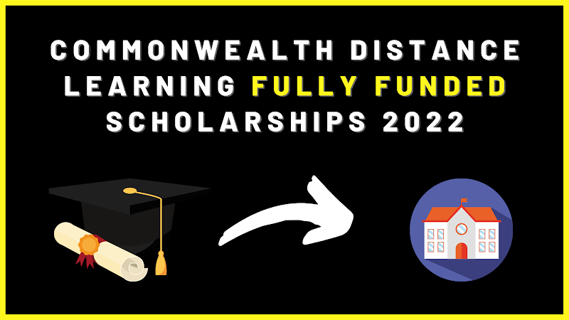 Commonwealth Distance Learning Fully Funded Scholarships 2022 | Latest Scholarship of United Kingdom 
