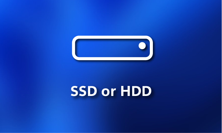 SSD stands for Solid State Drive and HDD stands for  Hard Disk Drive