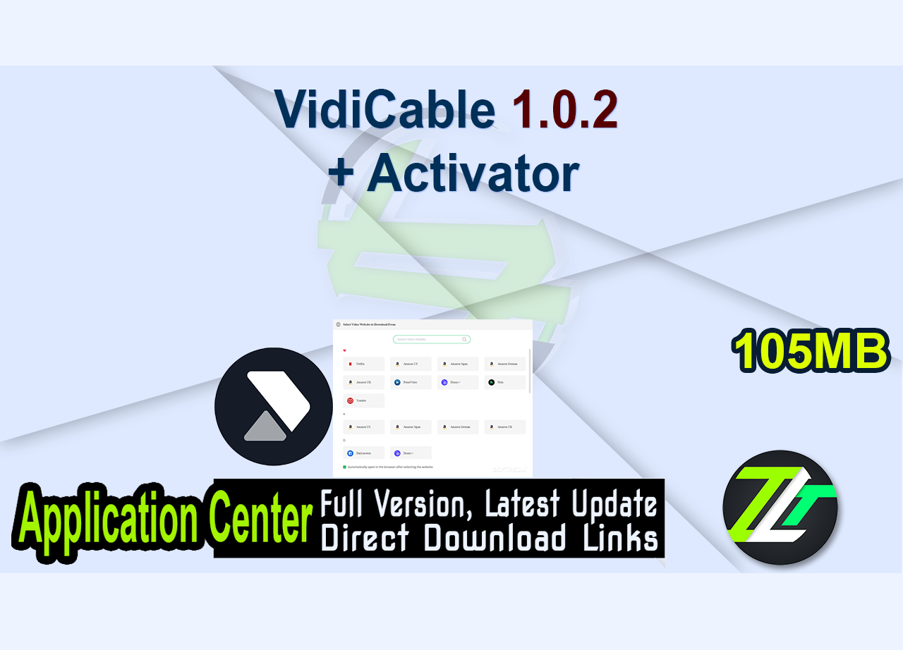 VidiCable 1.0.2 + Activator