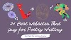 21 Best Websites That Pay for Poetry Writing (2023)
