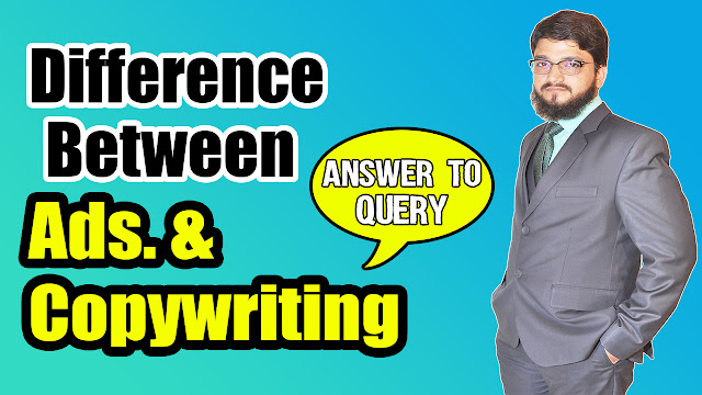 What is Difference Between Ads & Copywriting