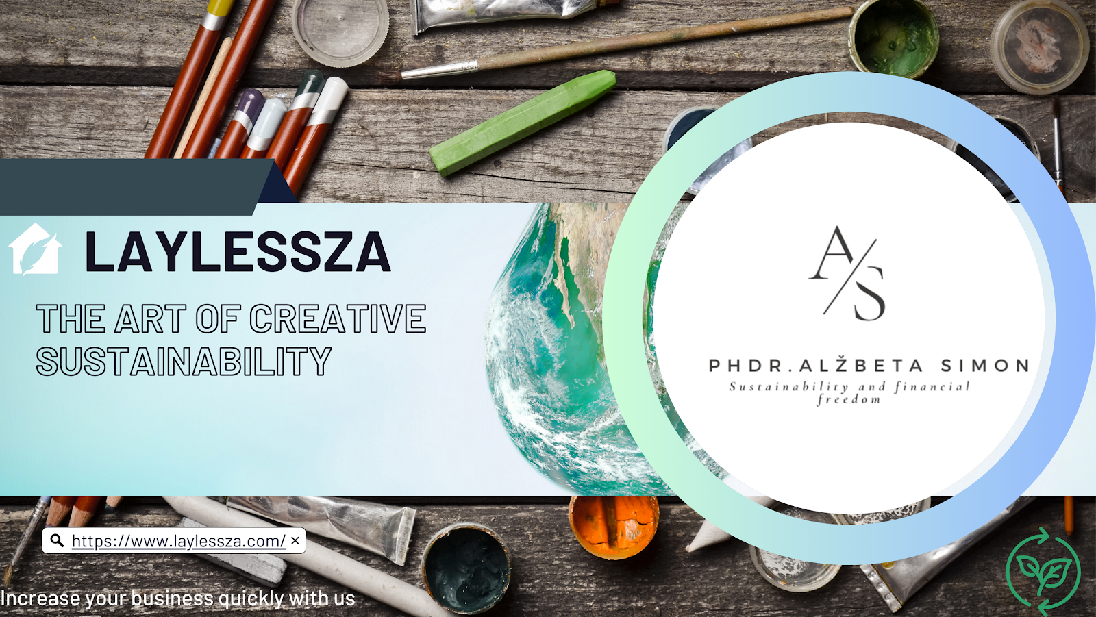 Laylessza, the art of creative sustainability