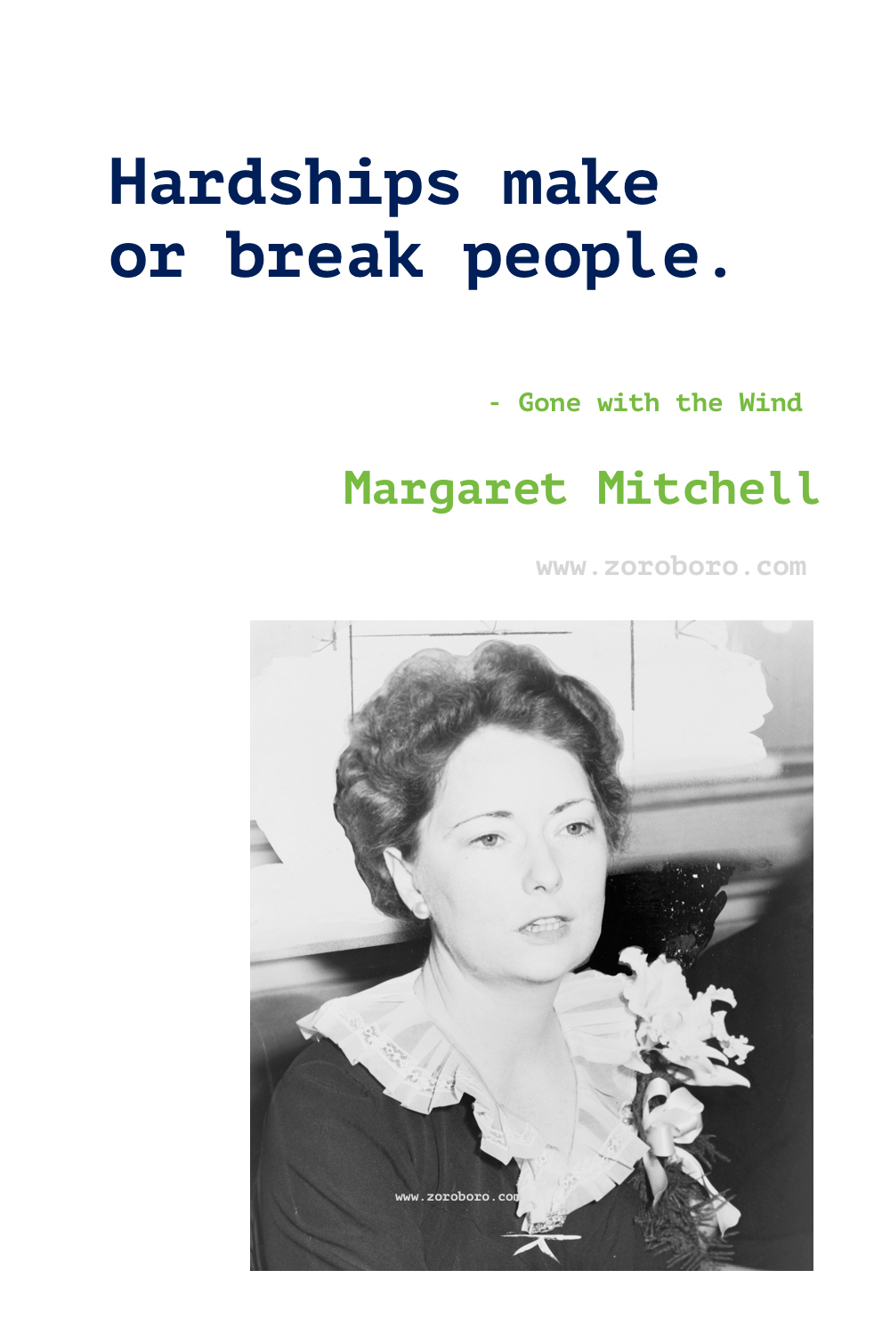 Margaret Mitchell Quotes. Margaret Mitchell Gone with the Wind Quotes.Margaret Mitchell Books Quotes. Margaret Mitchell Before Scarlett.