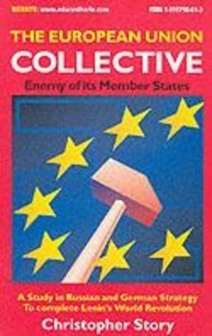 Europeane Union Soviet Union psychological warfare globalists subversion destabilization