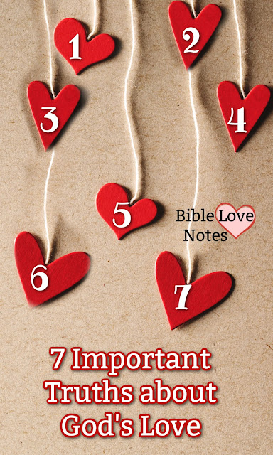 Enjoy these 7 wonderful facts about God's Love!