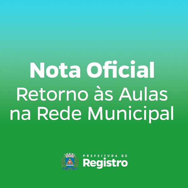 Retorno às aulas da rede municipal de Registro-SP