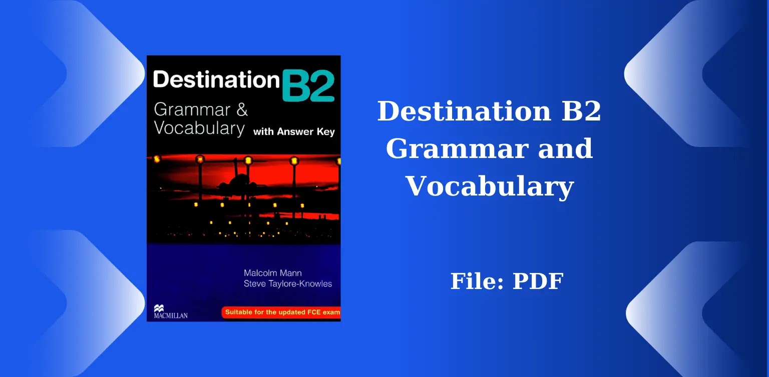 Free English Books: Destination B2 Grammar and Vocabulary ( PDF )