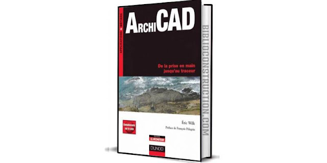 ArchiCAD De la prise en main jusqu au traceur