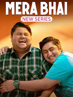 Download Mera Bhai (2024) S01 Hindi Complete Download 1080p WEBRip