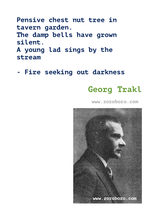 Georg Trakl Quotes. Georg Trakl Poems. Georg Trakl Poetry. Georg Trakl Writing. Poems of Georg Trakl. Georg Trakl Books