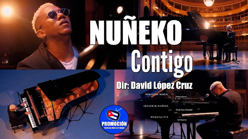 Nuñeko - ¨Contigo¨ - Videoclip - Director: David López Cruz. Portal Del Vídeo Clip Cubano. Música romántica cubana. Canción. Cuba.