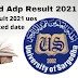 Ada Adp Result 2021 Sargodha University (uos)