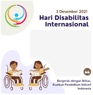 Twibbon ucapan selamat hari disabilitas internasional 2021 - kanalmu